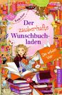 Katja Frixe: Der zauberhafte Wunschbuchladen 4. Die wilden Vier, Buch