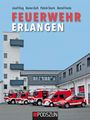 Josef Klug: Feuerwehr Erlangen, Buch