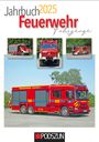 : Jahrbuch Feuerwehrfahrzeuge 2025, Buch