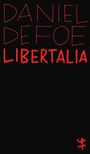 Daniel Defoe: Libertalia, Buch