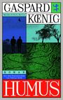 Gaspard Koenig: Humus, Buch