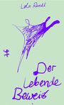 Lola Randl: Der lebende Beweis, Buch