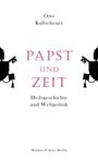 Otto Kallscheuer: Papst und Zeit, Buch