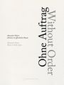 : Ohne Auftrag, Buch
