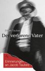 Ethan Taubes: Der verlorene Vater, Buch