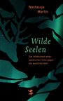 Titel: "Wilde Seelen". Untertitel: "Der Widerstand eines alaskischen Volks gegen die westliche Welt". Dunkle, stilisierte Tierfiguren.