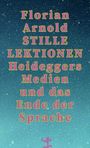 Florian Arnold: Stille Lektionen, Buch