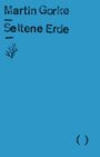 Martin Gorke: Seltene Erde, Buch
