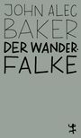 John Alec Baker: Der Wanderfalke, Buch
