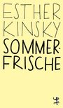 Esther Kinsky: Sommerfrische, Buch