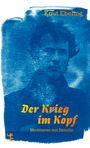 Knut Ebeling: Der Krieg im Kopf, Buch