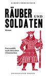 Albert Ehrenstein: Räuber und Soldaten, Buch