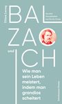 Titiou Lecoq: Balzac und ich, Buch