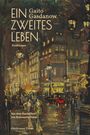 Gaito Gasdanow: Ein zweites Leben, Buch