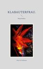 Peter R. Pollmann: Klabauterfrau., Buch