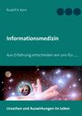 Rudolf K. Kern: Informationsmedizin, Buch