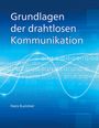 Hans Kummer: Grundlagen der drahtlosen Kommunikation, Buch