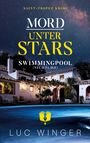 Luc Winger: Mord unter Stars, Buch