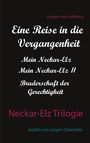 Juergen von Rehberg: Neckar-Elz Trilogie, Buch