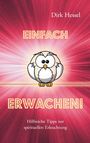 Dirk Hessel: Einfach Erwachen!, Buch