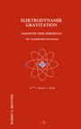 Robert G Brunner: Elektrodynamik Gravitation, Buch
