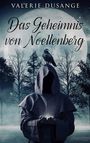 Valerie Dusange: Das Geheimnis von Noellenberg, Buch