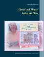 Ayleen Lyschamaya: Gretel und Hänsel heilen die Hexe - 1, Buch