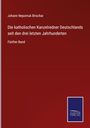 Johann Nepomuk Brischar: Die katholischen Kanzelredner Deutschlands seit den drei letzten Jahrhunderten, Buch