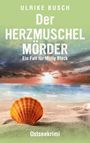 Ulrike Busch: Der Herzmuschelmörder, Buch