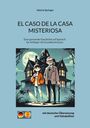 Valerie Springer: El Caso de La Casa Misteriosa, Buch