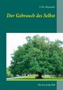 F. M. Alexander: Der Gebrauch des Selbst, Buch