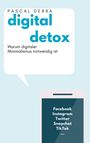 Pascal Debra: Digital Detox, Buch