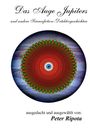 Peter Ripota: Das Auge Jupiters, Buch