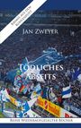 Jan Zweyer: Tödliches Abseits, Buch