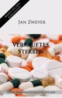 Jan Zweyer: Verkauftes Sterben, Buch