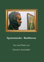 Giovanni Ausserhofer: Spurensuche - Beethoven, Buch