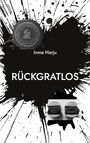 Inma Harju: Rückgratlos, Buch