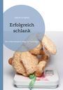 Valerio Arrighini: Erfolgreich schlank, Buch