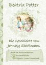 Beatrix Potter: Die Geschichte von Johnny Stadtmaus  (inklusive Ausmalbilder und Cliparts zum Download), Buch