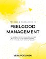Vera Podlinski: Prozess und Maßnahmen im Feelgood Management, Buch