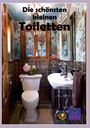 Kurt Heppke: Die schönsten kleinen Toiletten, Buch