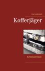 Kurt Lehmkuhl: Kofferjäger, Buch
