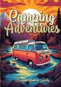 Monsoon Publishing: Camping Adventures Grayscale Coloring Book for Adults, Buch