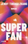 Jenny Tinghui Zhang: Superfan, Buch