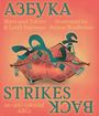: Slavs & Tartars. Azbuka Strikes Back - an anti-colonial ABCs, Buch