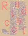 : Radical! Women Artists and Modernisms 1910-1950, Buch