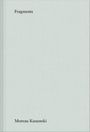 Moreau Kusunoki. Fragments, Buch