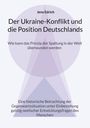 Jens Edrich: Der Ukraine Konflikt und die Position Deutschlands, Buch