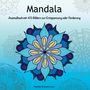 Nadine Grubenmann: Mandala Ausmalbuch, Buch