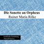 Rainer Maria Rilke: Die Sonette an Orpheus, Buch
